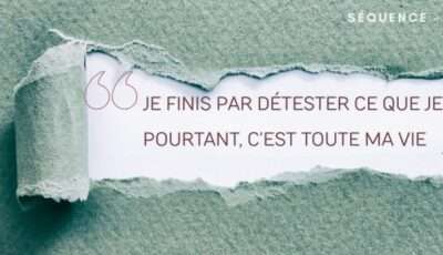 Je finis par détester ce que je fais alors que c'est toute ma vie - Quand l’artiste perd son feu : le secret des entrepreneurs spirituels & artistes entrepreneurs