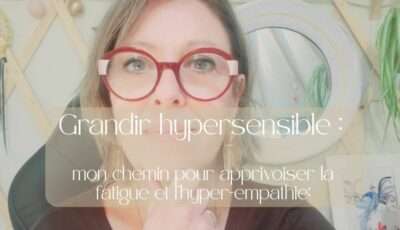 Gwenaëlle Carré - Accompagnement des Hypersensibles et Empathes - Energétique Spirituelle